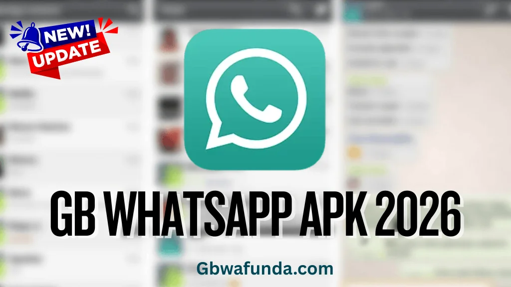 GB WhatsApp APK 2026
